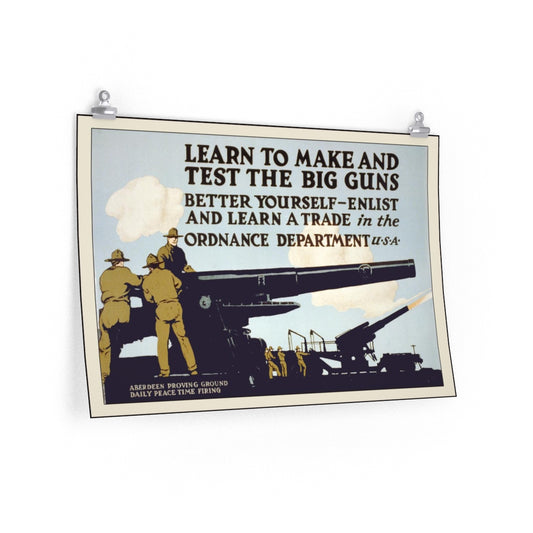 WWI "Big Guns" World War One United States Ordnance Department - Full Size Poster Reprint. Free Shipping!