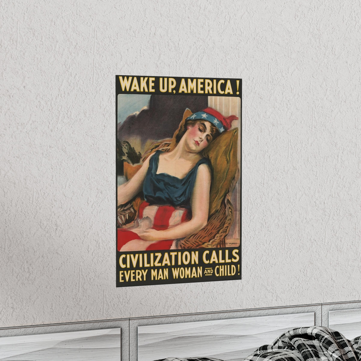 "Wake Up, America! Civilization Calls"