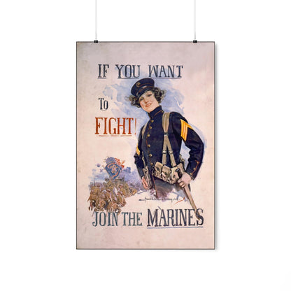 "If You Want to FIGHT Join The Marines"