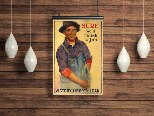 "SURE! We'll Finish the Job!" - Liberty Loan