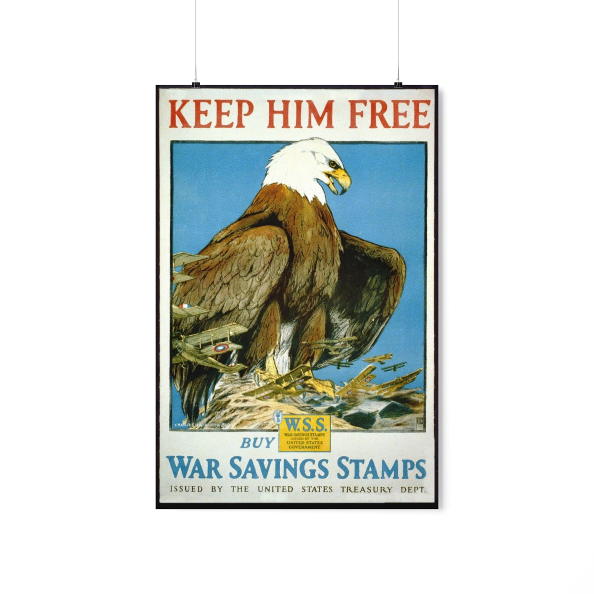 "Keep Him Free! - Buy War Savings Stamps"