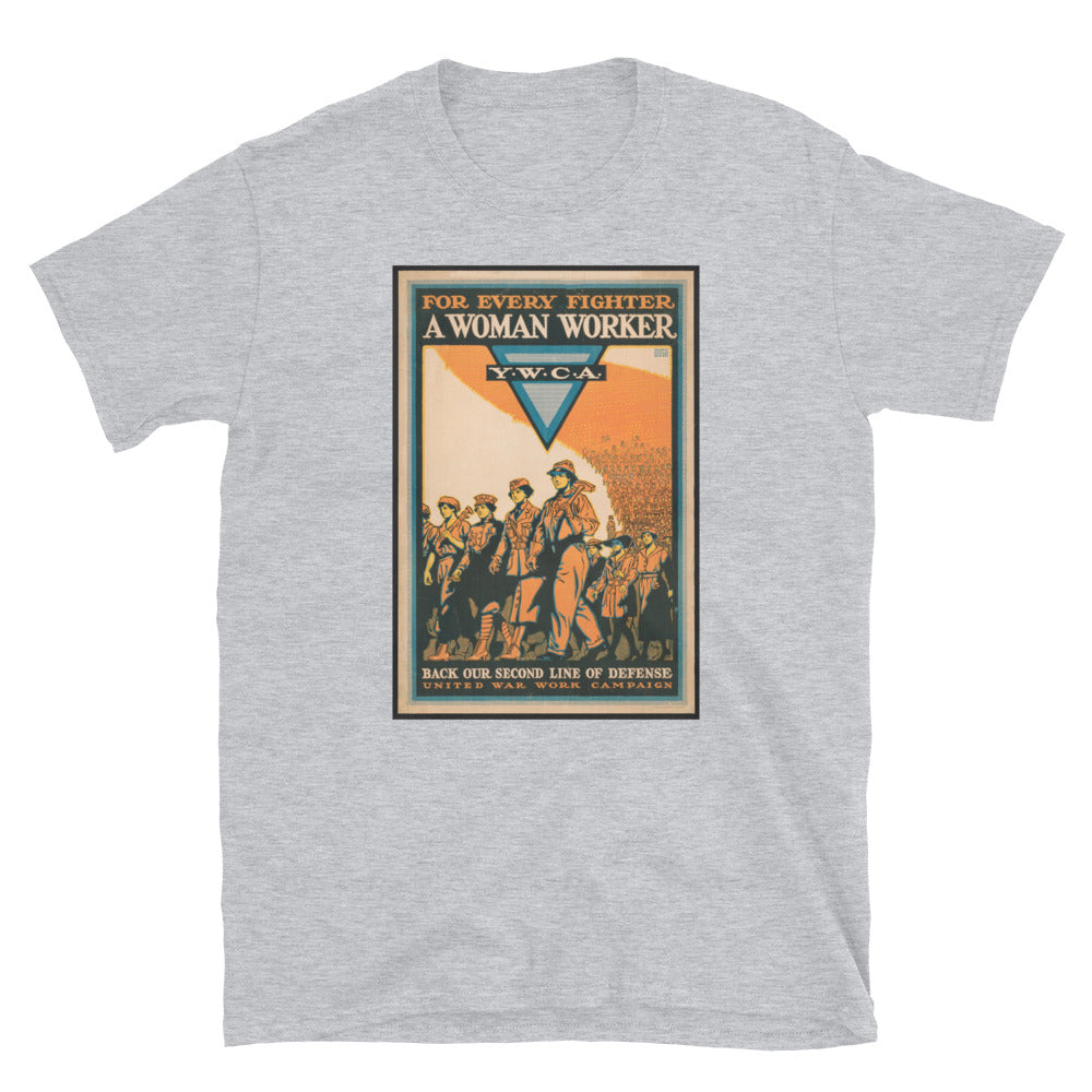 "For Every Fighter A Woman Worker" WWI Poster T-shirt