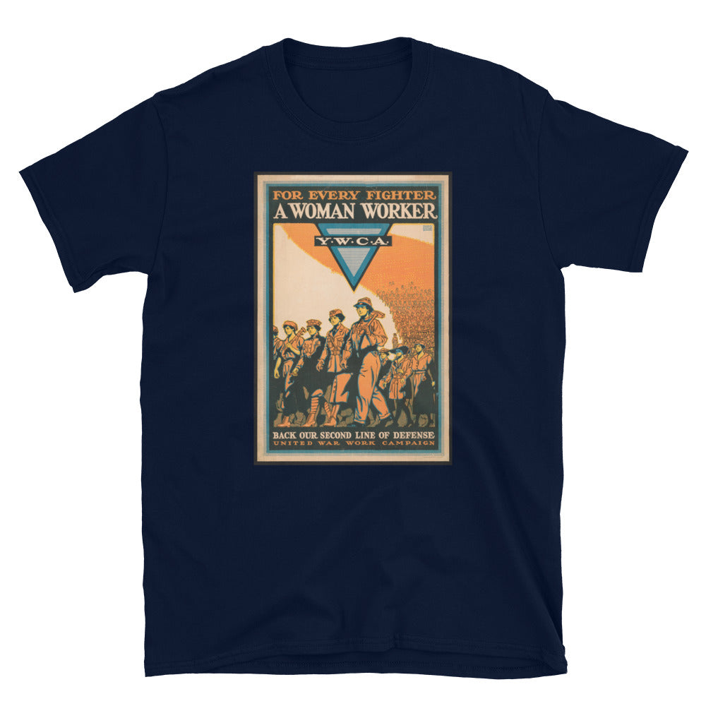 "For Every Fighter A Woman Worker" WWI Poster T-shirt