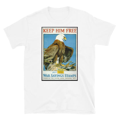 "Keep Him Free!" - War Savings Stamps WWI Poster T-shirt