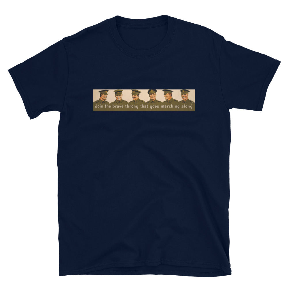 "Join the brave throng that goes marching along" WWI Poster T-shirt