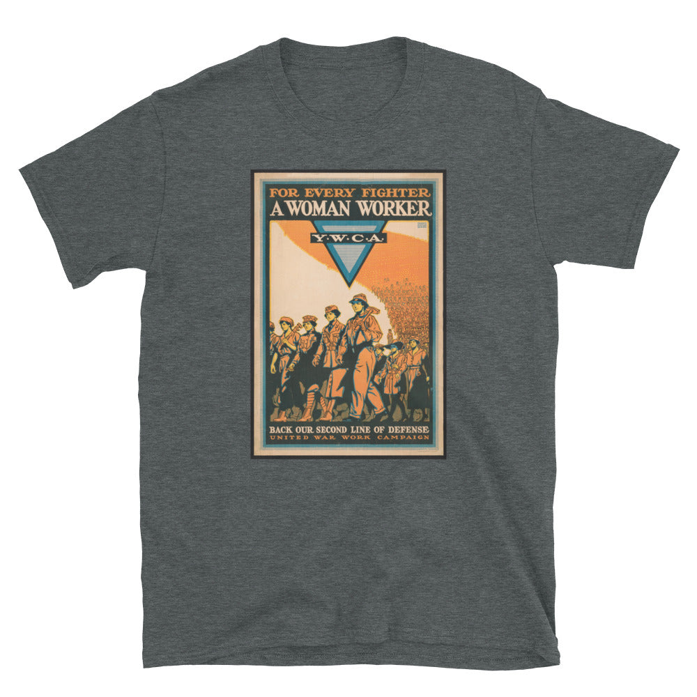 "For Every Fighter A Woman Worker" WWI Poster T-shirt