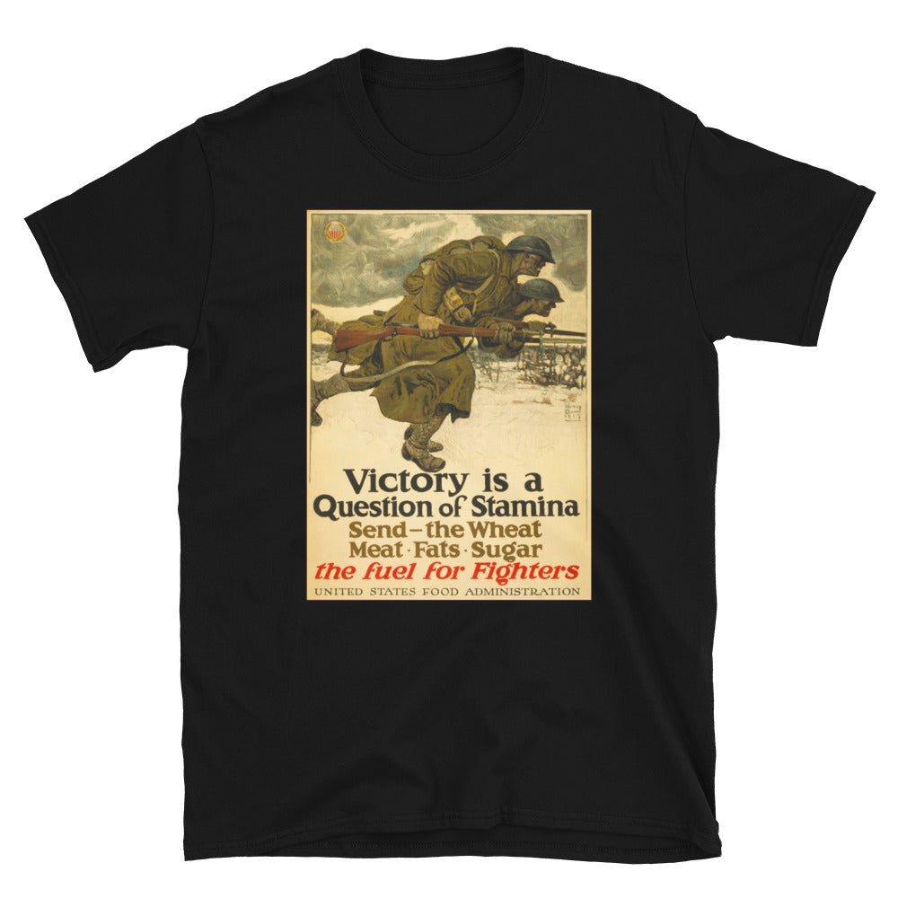 "Victory is a Question of Stamina" - US Food Administration WWI Poster T-shirt