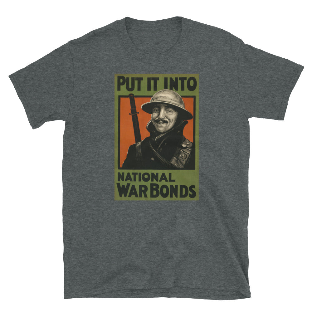 "Put It Into National War Bonds" WWI Poster T-shirt