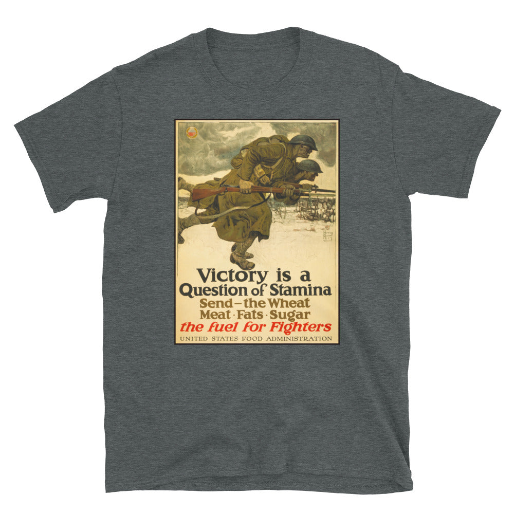 "Victory is a Question of Stamina" - US Food Administration WWI Poster T-shirt