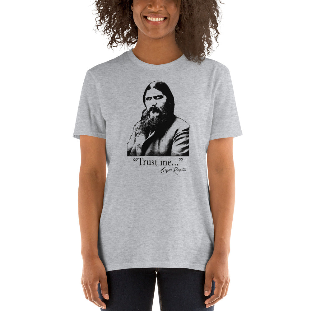 Grigori Rasputin - "Trust Me" - Funny WWI T-shirt