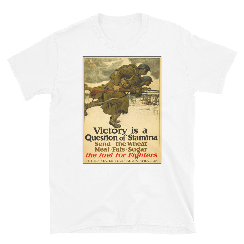 "Victory is a Question of Stamina" - US Food Administration WWI Poster T-shirt