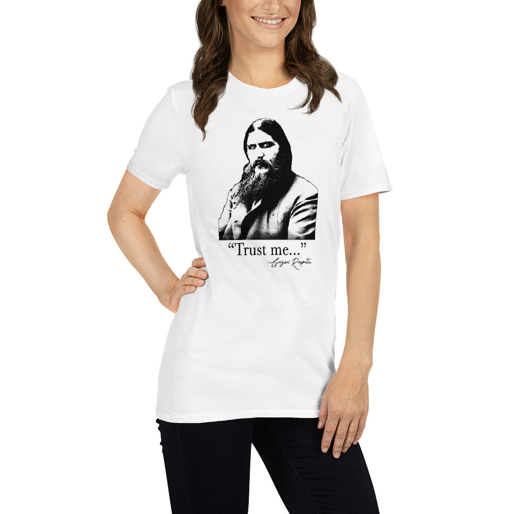 Grigori Rasputin - "Trust Me" - Funny WWI T-shirt